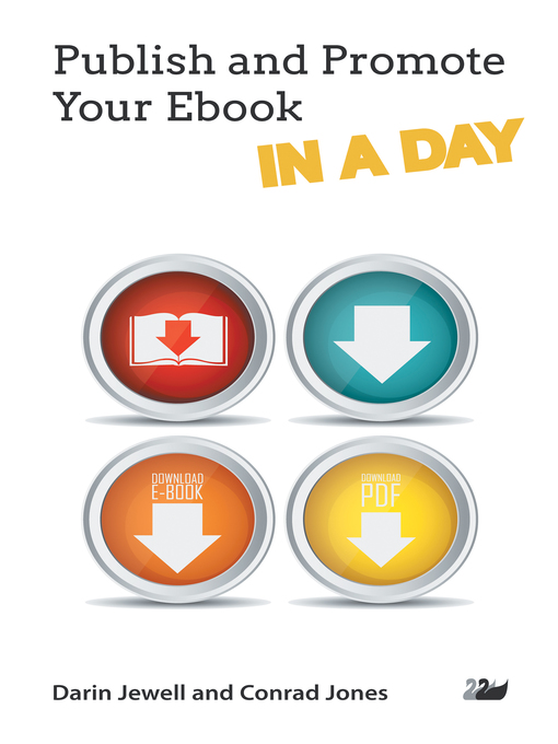 Title details for Publish and Promote Your Ebook IN a DAY by Darin Jewell - Available